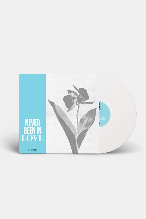 NEVER BEEN IN LOVE EP by Sam Weston